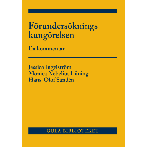 Jessica Ingelström Förundersökningskungörelsen : en kommentar (häftad)