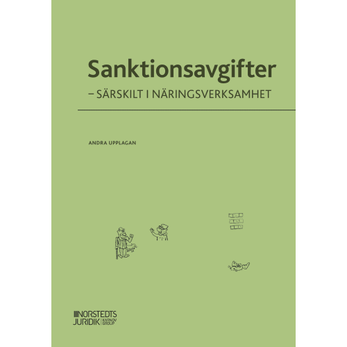 Annika Nilsson Sanktionsavgifter : särskilt i näringsverksamhet (häftad)