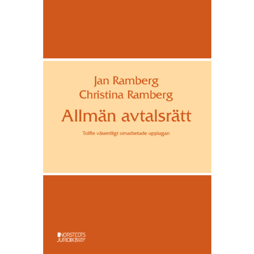 Jan Ramberg Allmän avtalsrätt (häftad)
