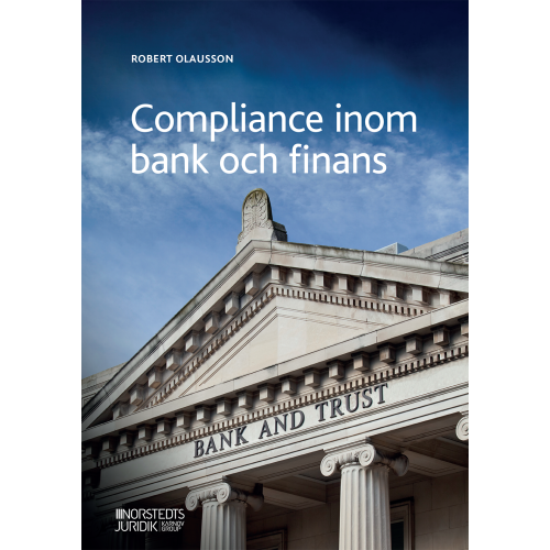 Robert Olausson Compliance inom bank och finans (häftad)