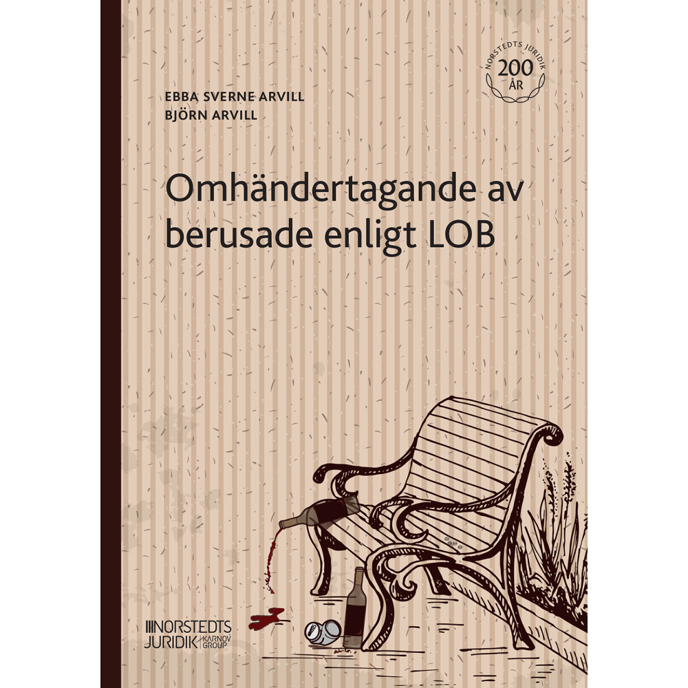Produktbild för Omhändertagande av berusade enligt LOB (häftad)
