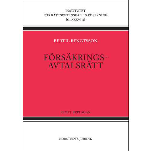 Bertil Bengtsson Försäkringsavtalsrätt (inbunden)