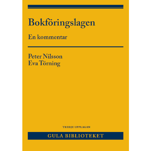 Peter Nilsson Bokföringslagen : en kommentar (häftad)