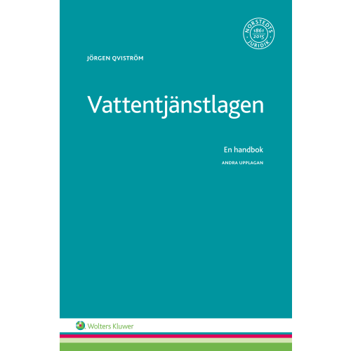 Jörgen Qviström Vattentjänstlagen : en handbok (häftad)