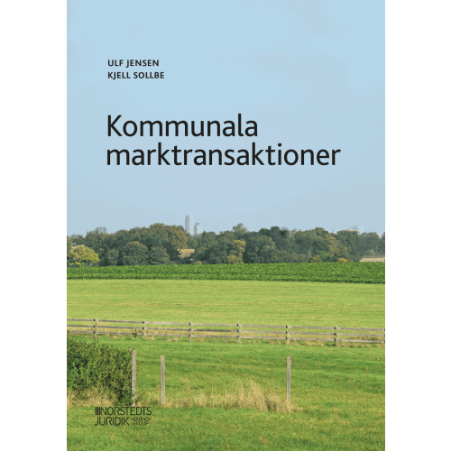 Kjell Sollbe Kommunala marktransaktioner (häftad)