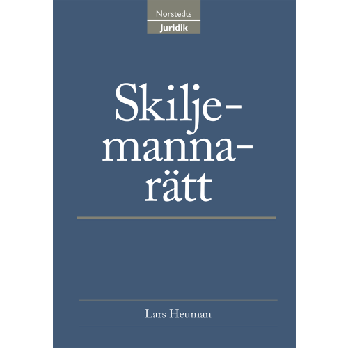 Lars Heuman Skiljemannarätt (häftad)