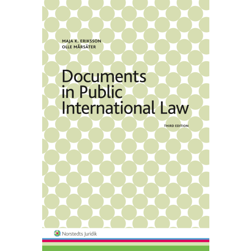 Maja K. Eriksson Documents in Public International Law (häftad)