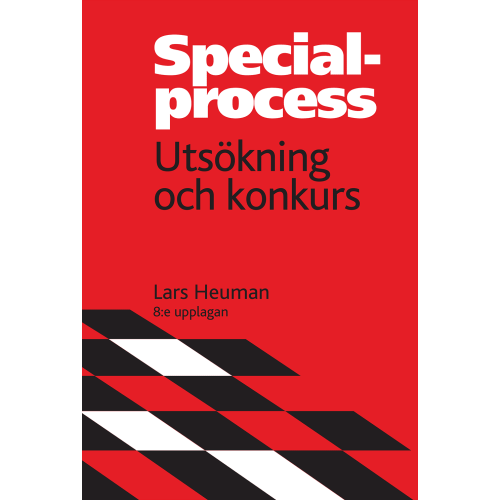 Lars Heuman Specialprocess : utsökning och konkurs (häftad)