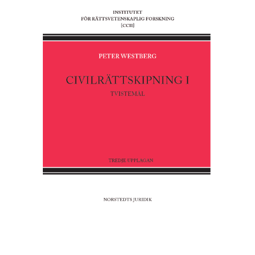 Peter Westberg Civilrättskipning I. Tvistemål (häftad)