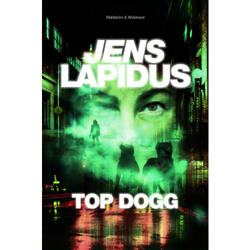 Jens Lapidus Top dogg (bok, storpocket)
