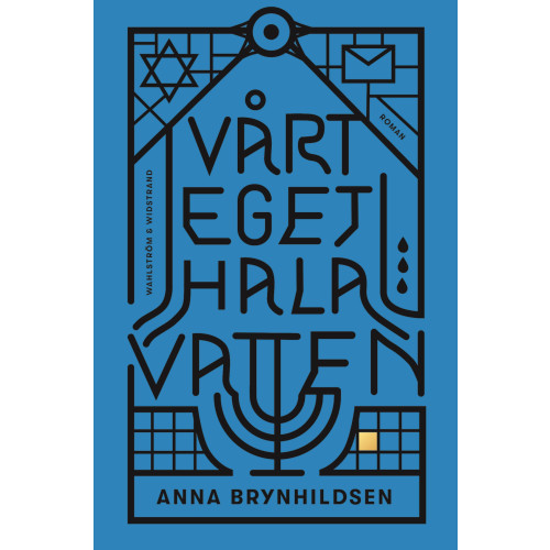 Anna Brynhildsen Vårt eget hala vatten (bok, kartonnage)
