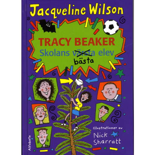 Jacqueline Wilson Tracy Beaker : skolans bästa elev (inbunden)