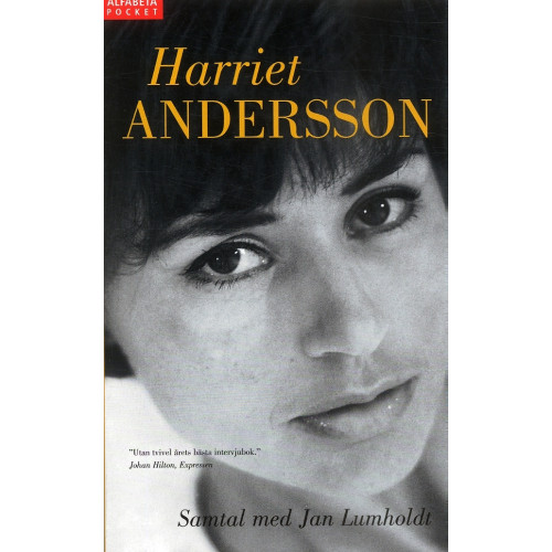 Harriet Andersson Harriet Andersson : Samtal med Jan Lumholdt (pocket)