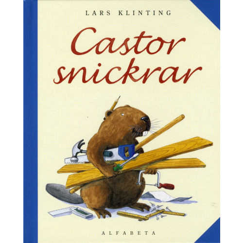 Lars Klinting Castor snickrar (inbunden)