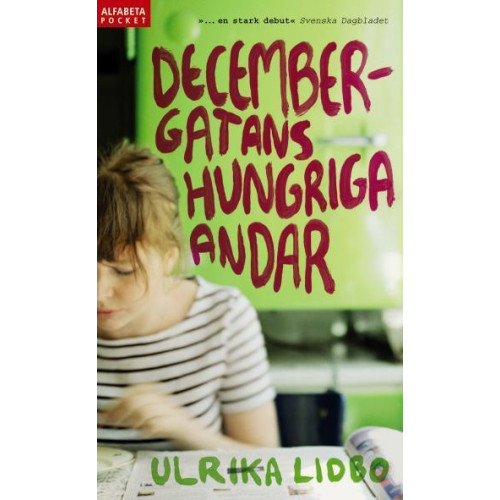 Ulrika Lidbo Decembergatans hungriga andar (pocket)