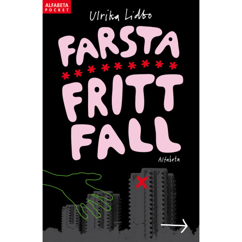 Ulrika Lidbo Farsta fritt fall (pocket)