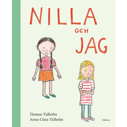 Thomas Tidholm Nilla och jag (inbunden)