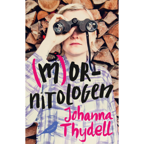 Johanna Thydell Mornitologen (bok, danskt band)