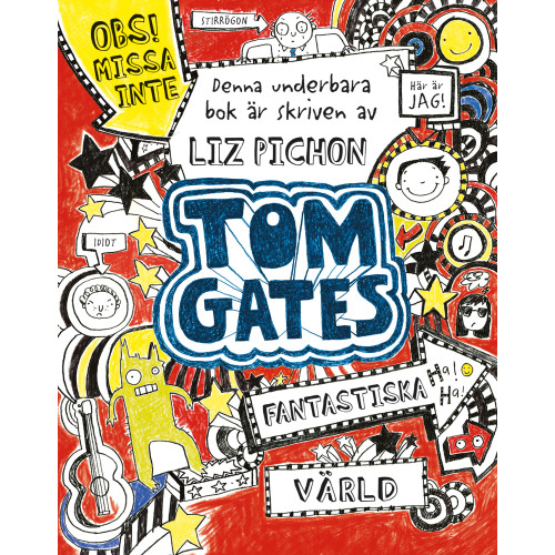 Liz Pichon Tom Gates fantastiska värld (häftad)