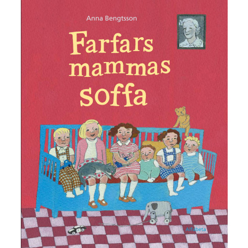 Anna Bengtsson Farfars mammas soffa (inbunden)