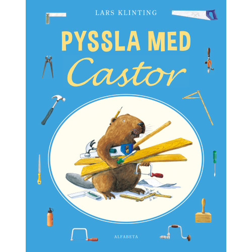 Lars Klinting Pyssla med Castor (häftad)