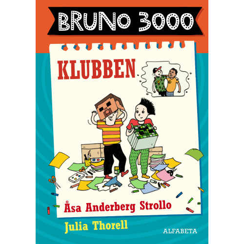 Åsa Anderberg Strollo Bruno 3000. Klubben (bok, kartonnage)