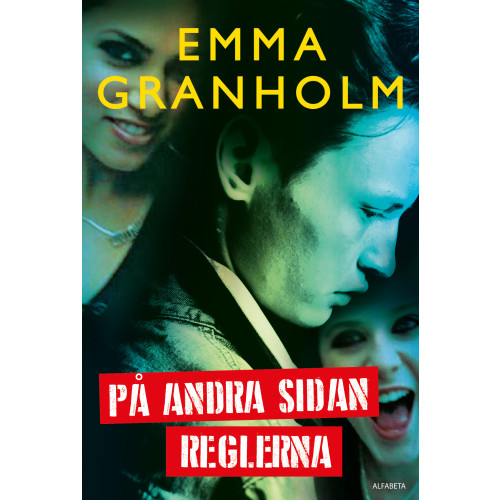 Emma Granholm På andra sidan reglerna (bok, kartonnage)