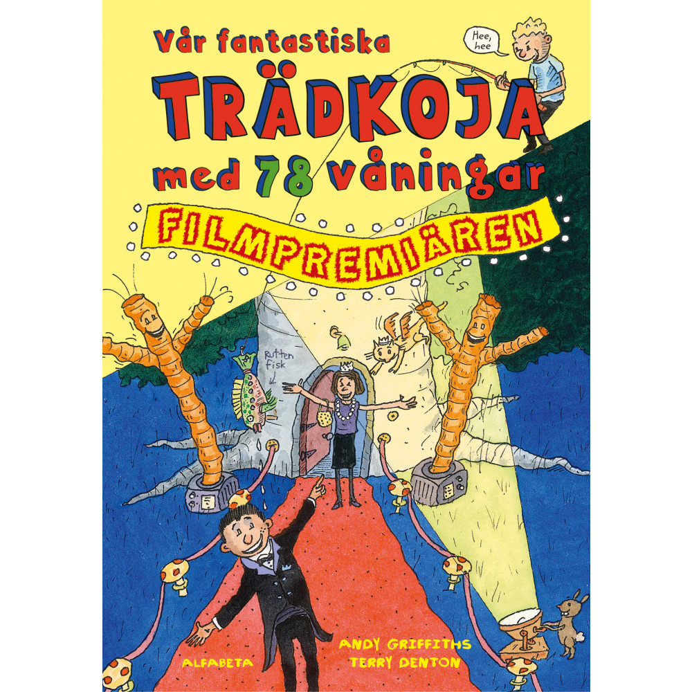 Produktbild för Vår fantastiska trädkoja med 78 våningar : filmpremiären (inbunden)