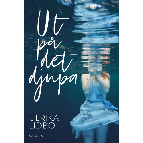 Ulrika Lidbo Ut på det djupa (bok, danskt band)