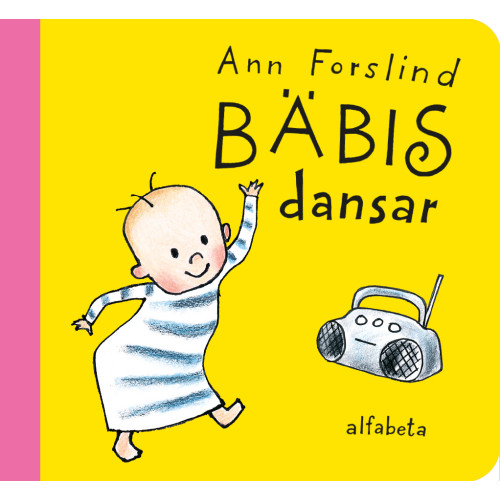 Ann Forslind Bäbis dansar (bok, board book)
