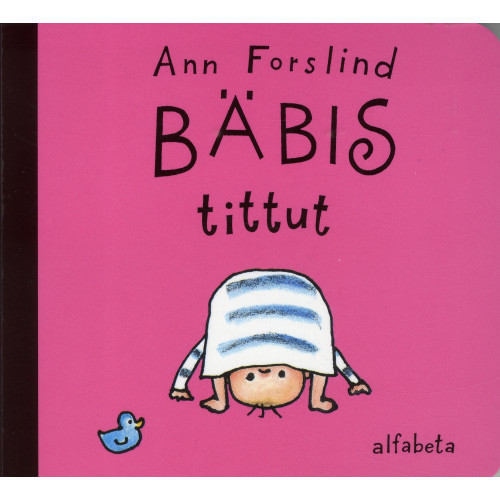 Ann Forslind Bäbis tittut (bok, board book)