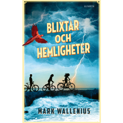 Mark Wallenius Blixtar och hemligheter (inbunden)