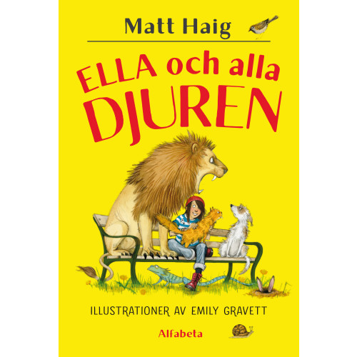 Matt Haig Ella och alla djuren (inbunden)
