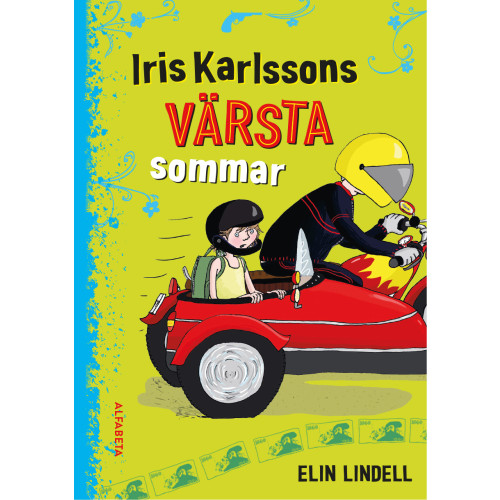 Elin Lindell Iris Karlssons värsta sommar (inbunden)