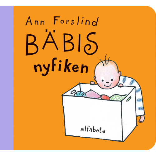 Ann Forslind Bäbis nyfiken (bok, board book)