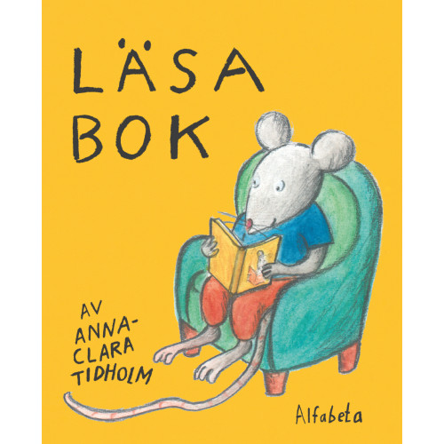 Anna-Clara Tidholm Läsa bok (inbunden)