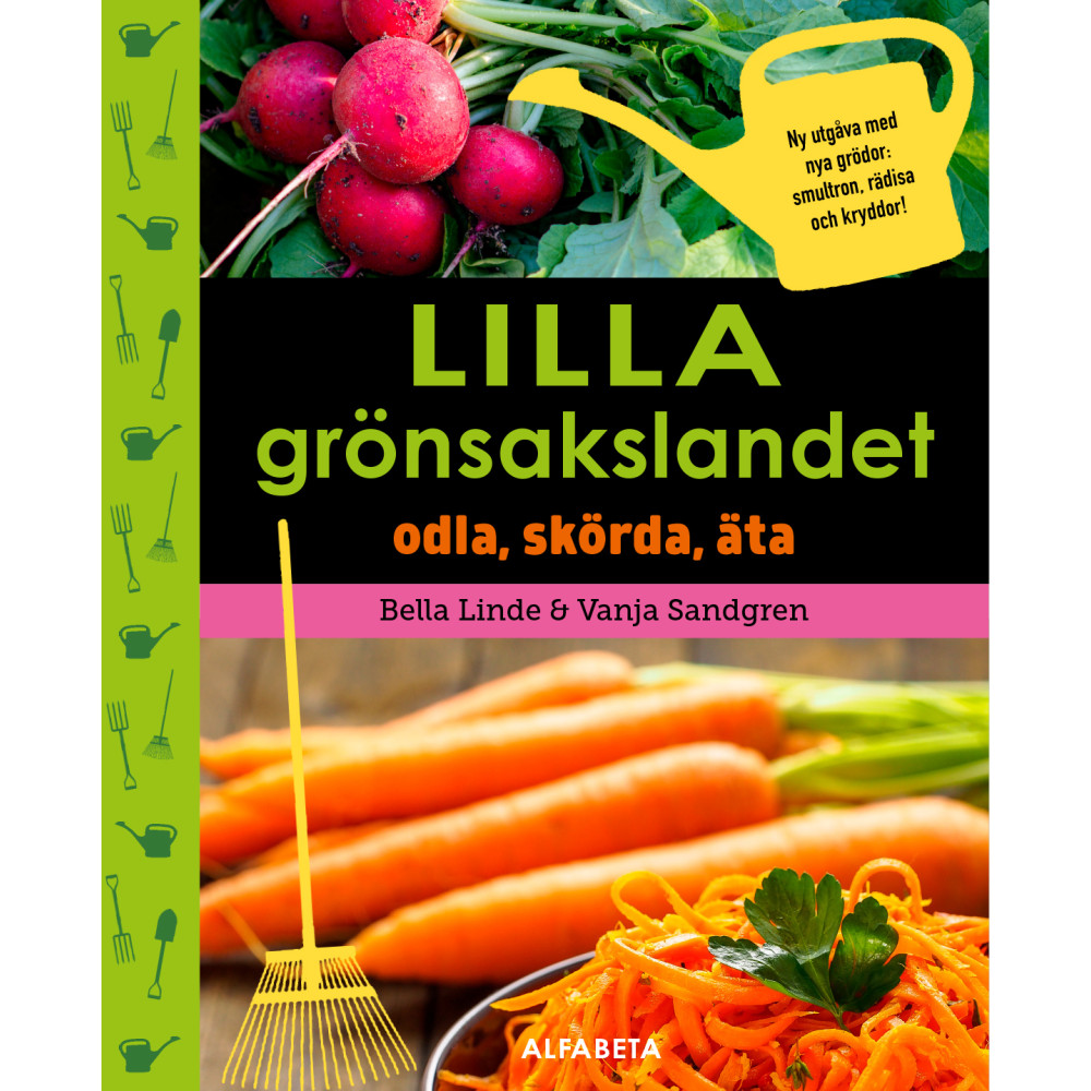 Produktbild för Lilla grönsakslandet : odla, skörda, äta (inbunden)