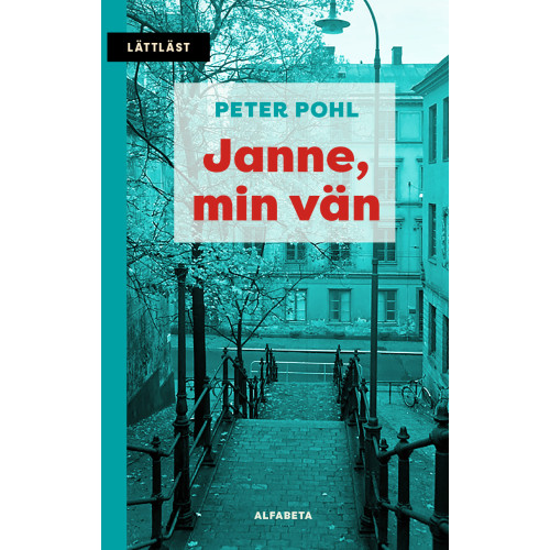 Peter Pohl Janne, min vän (bok, kartonnage)