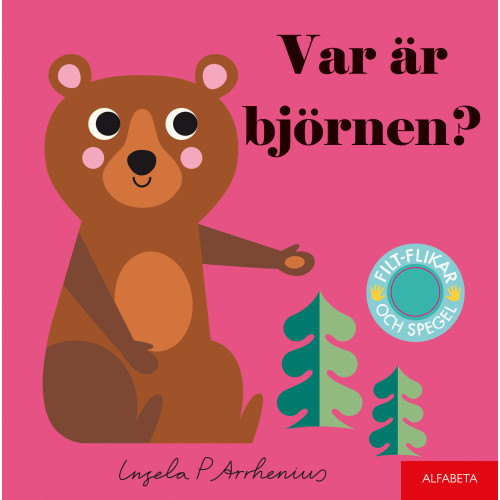 Ingela P Arrhenius Var är björnen? (bok, board book)