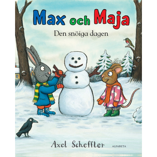 Axel Scheffler Den snöiga dagen (inbunden)