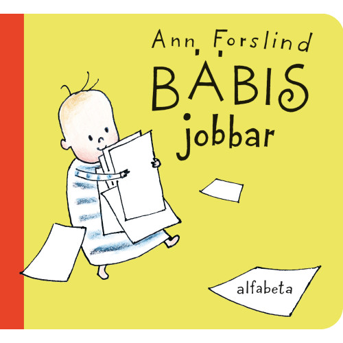 Ann Forslind Bäbis jobbar (bok, board book)