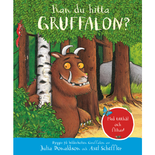 Julia Donaldson Kan du hitta Gruffalon? (bok, board book)