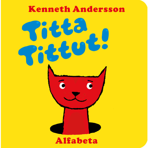 Kenneth Andersson Titta Tittut! (bok, board book)