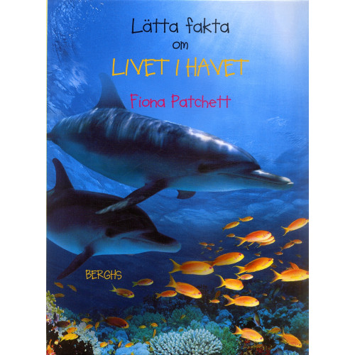 Fiona Patchett Lätta fakta om livet i havet (inbunden)