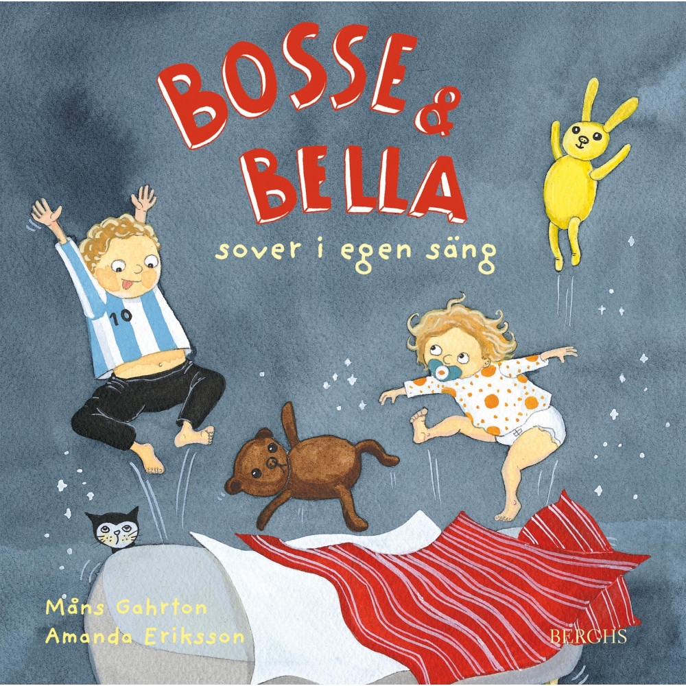 Produktbild för Bosse & Bella sover i egen säng (inbunden)