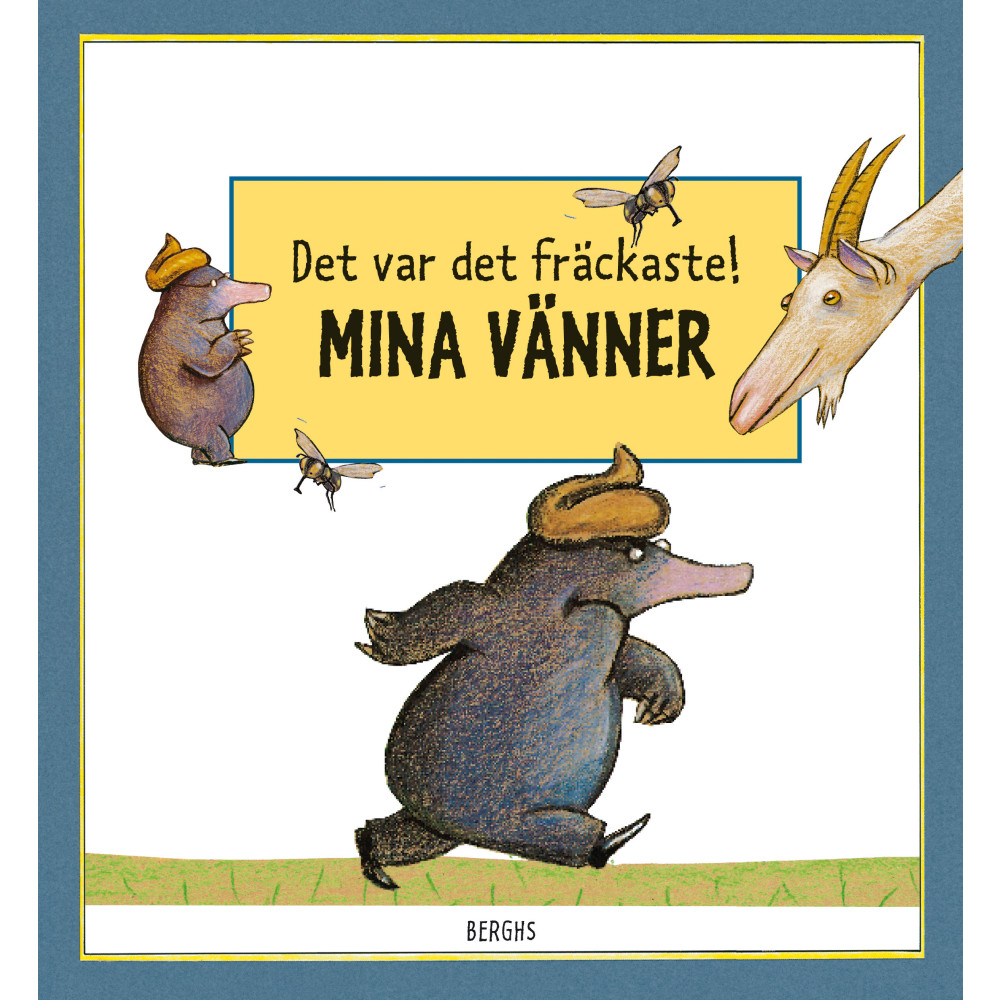 Produktbild för Det var det fräckaste! Mina vänner (inbunden)