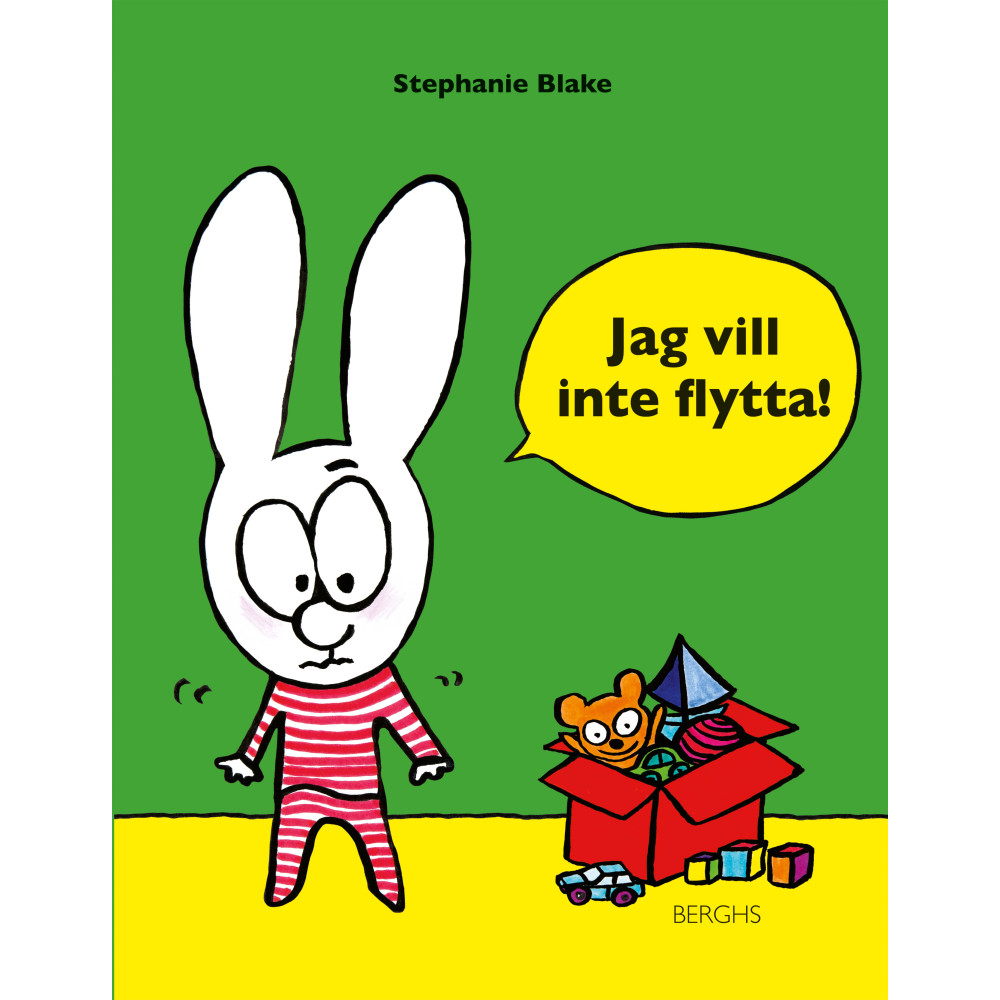 Produktbild för Jag vill inte flytta! (inbunden)