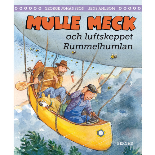 George Johansson Mulle Meck och luftskeppet Rummelhumlan (inbunden)