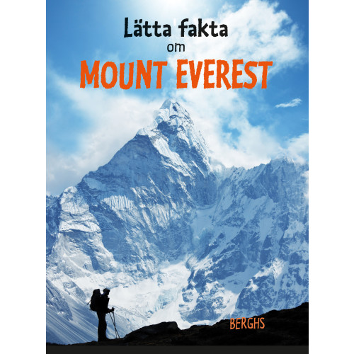 Linda Pelenius Lätta fakta om Mount Everest (inbunden)