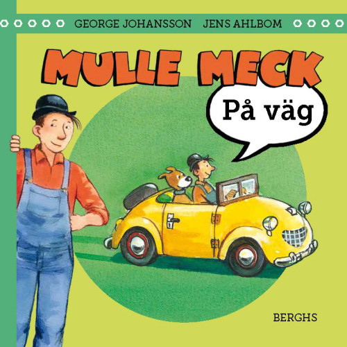 George Johansson Mulle Meck. På väg (bok, board book)